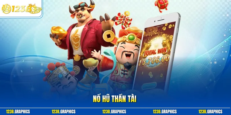 Nổ hũ thần tài